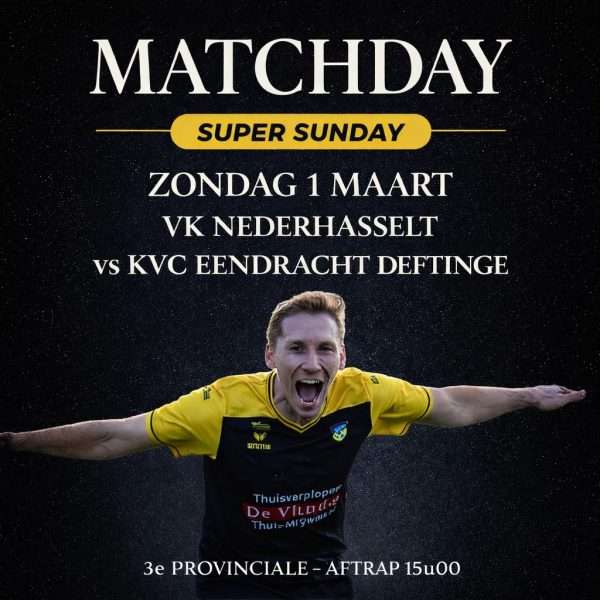 Provinciaal voetbal - 3de provinciale D Oost-Vlaanderen - VK Nederhasselt - KVC Eendracht Deftinge - Blijft VK Nederhasselt overeind in de topper?