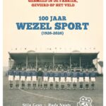 Gesmeed in de fabriek, gevierd op het veld – 100 jaar Wezel Sport (1926-2026) - KFC Wezel Sport - Rudy Nuyts - Stijn Geys - voetbalgeschiedenis